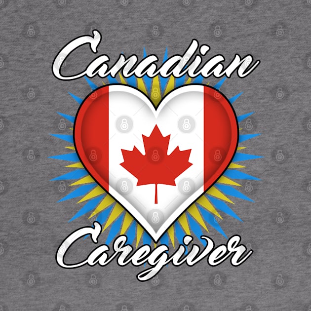 Canada Caregiver (white font) by WCN Store